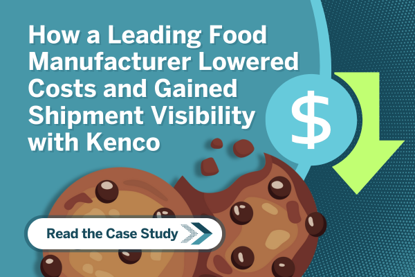 How a Leading Food Manufacturer Lowered Costs and Gained Shipment Visibility with Kenco
