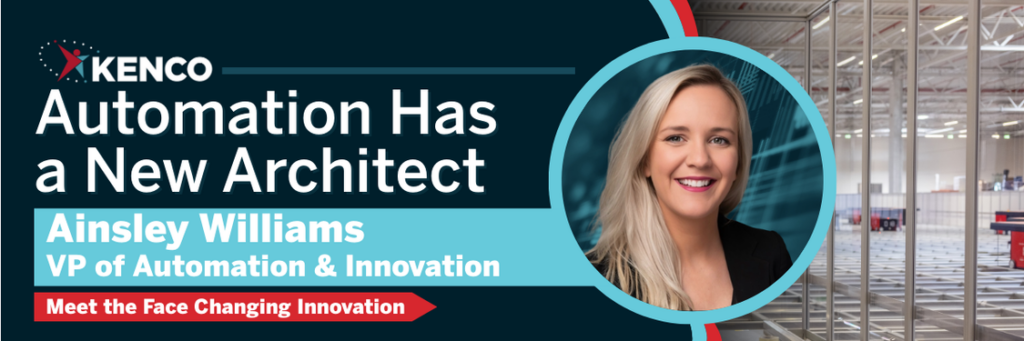 Banner announcing Ainsley Williams as Vice President of Automation & Innovation at Kenco, highlighting supply chain robotics leadership, warehouse automation technology, and innovation lab expertise in third-party logistics.