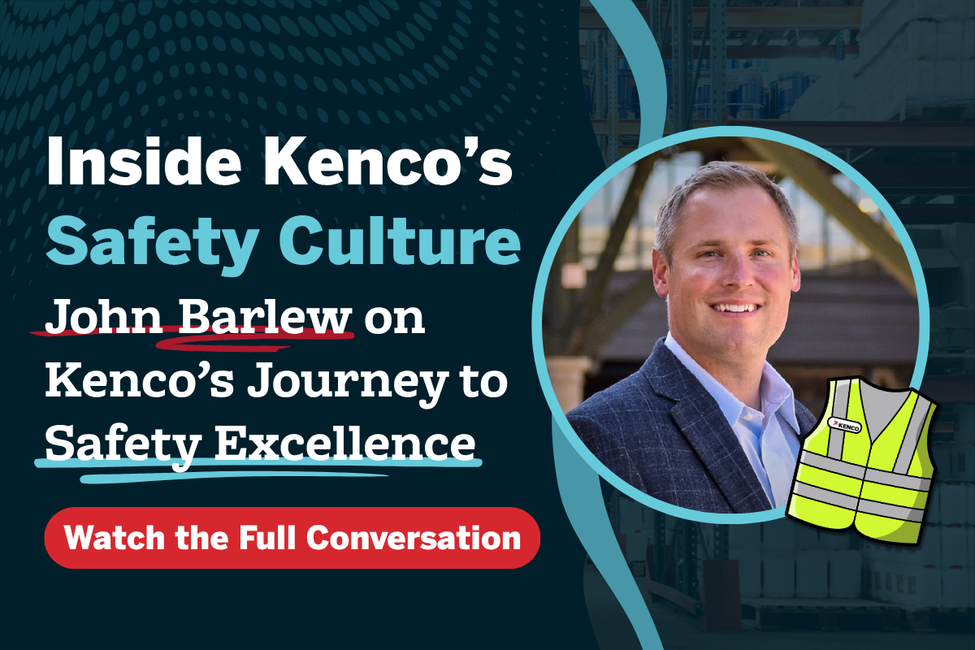 John Barlew discusses Kenco’s safety culture and journey to safety excellence in warehouse operations.
