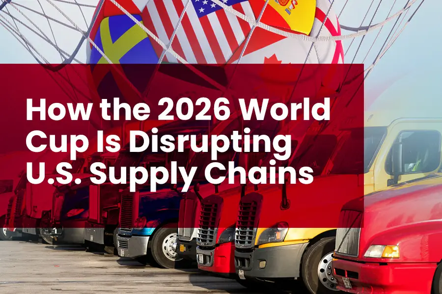 Impact of World Cup on U.S. Supply Chains