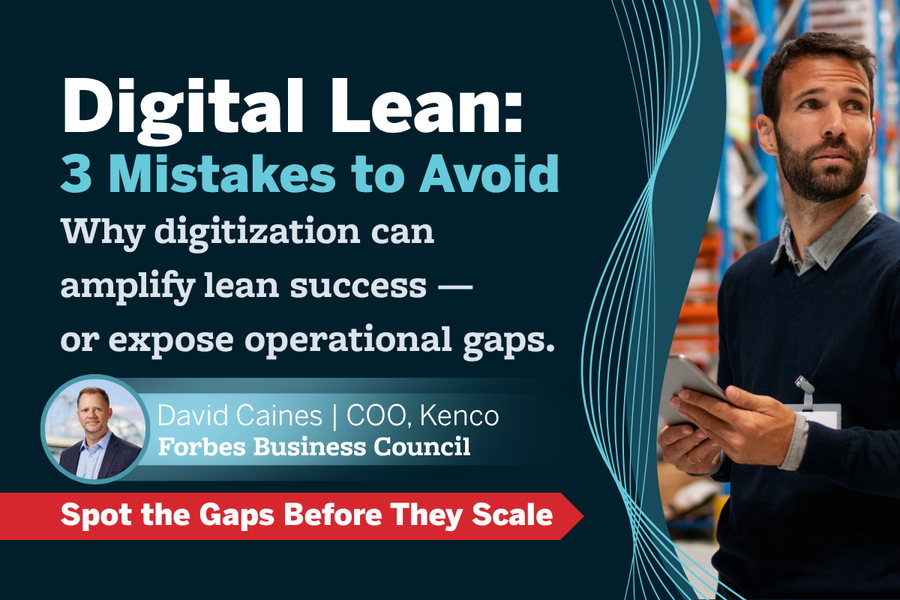 Digital lean methodology graphic featuring Kenco COO David Caines and key insights on avoiding common digitization mistakes. The thumbnail highlights how technology can improve visibility, accountability, and decision-making when supported by strong lean practices, alongside a warehouse professional using a tablet in a distribution environment.
