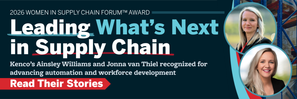 Kenco leaders Ainsley Williams and Jonna van Thiel, recipients of the 2026 Women in Supply Chain Forum Award for advancing automation and workforce development.