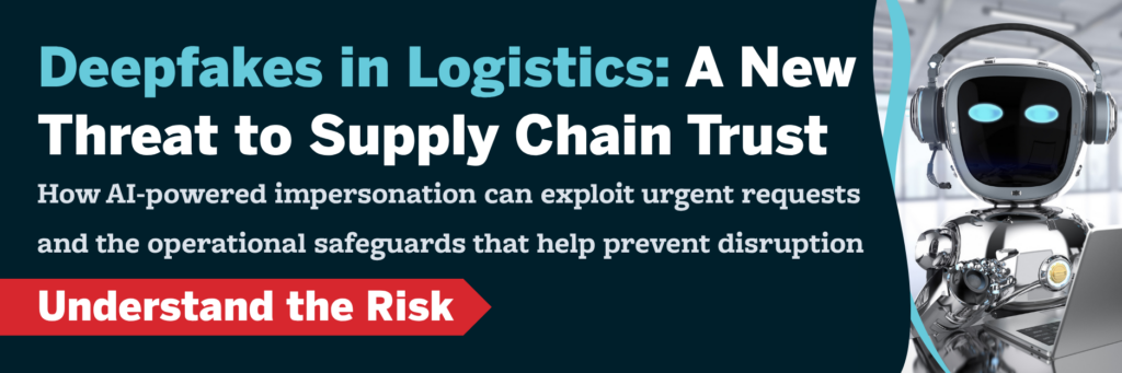 “Deepfakes in Logistics: A New Threat to Supply Chain Trust,” featuring an AI robot at a laptop and highlighting the risks of AI-powered impersonation.