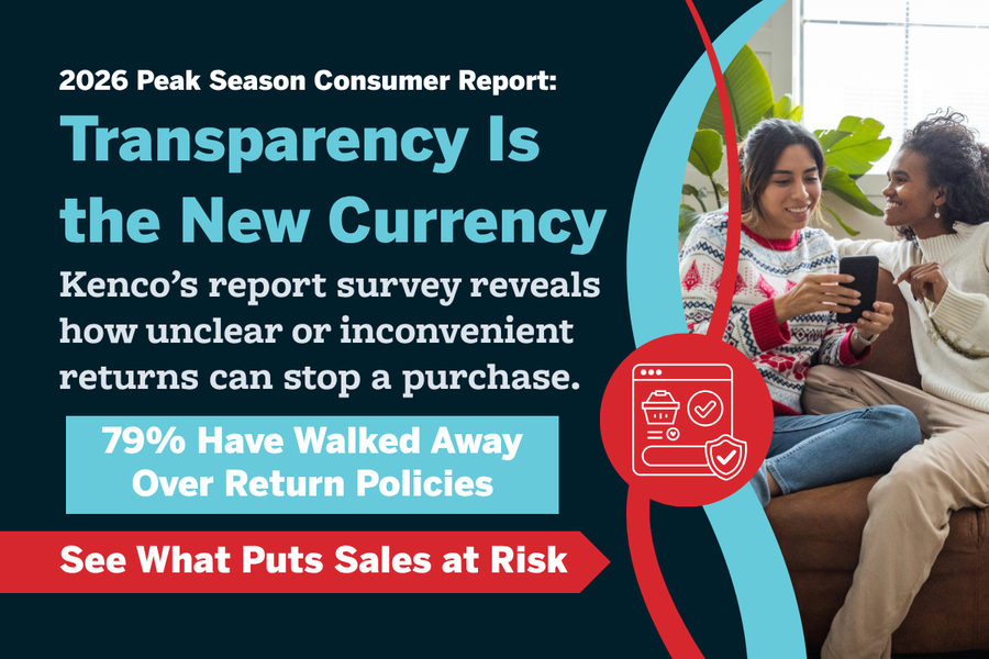 Kenco’s 2026 Peak Season Consumer Report: 79% of surveyed consumers have abandoned a purchase over unclear or inconvenient return policies.