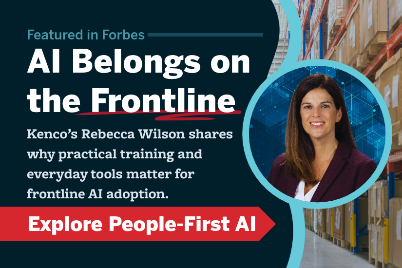 Graphic promoting a Forbes feature on frontline AI adoption, highlighting Kenco’s perspective on workforce enablement, AI training, warehouse operations, and practical artificial intelligence tools for supply chain employees, alongside a professional headshot and warehouse background.
